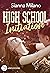 High School Initiation