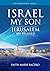 Israel My Son by Faith Baczko