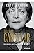 Doamna Cancelar: Remarcabila odisee a Angelei Merkel