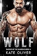 Wolf (Daddies of the Shadows, #4)