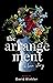 The Arrangement by David Winkler