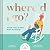 Where'd I Go? by Raquel Kelley