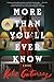 More Than You'll Ever Know