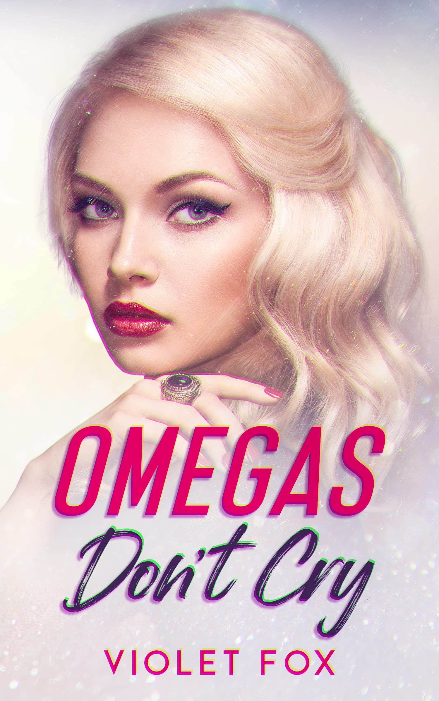 Omegas Don't Cry (Knot That Kind of Girl, #1)