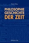 Philosophiegeschichte der Zeit