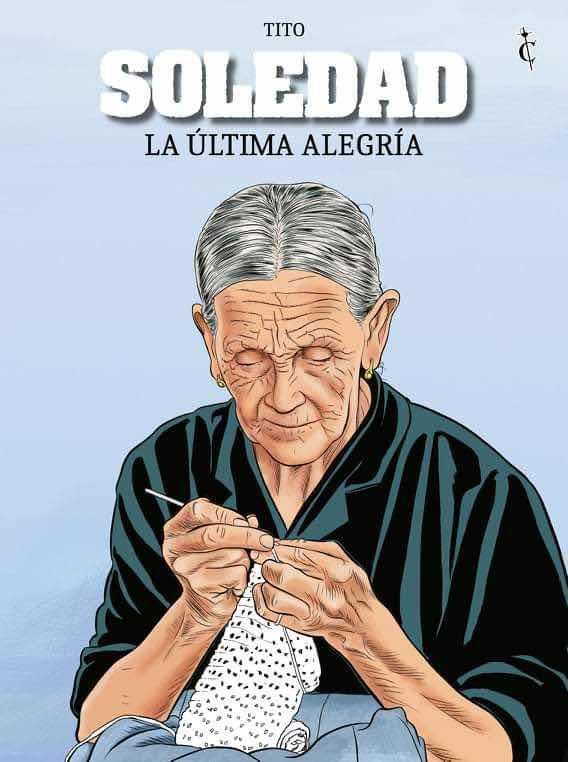 La última alegría (Soledad #1)