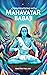 Conversations with Mahavatar Babaji by Master Pallavi