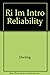 An Introduction To Reliability And Maintainability Engineering