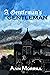 A Gentleman's Gentleman by Ann Morrill A Gentleman's Gentleman by Ann Morrill