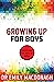 Growing Up for Boys by Emily MacDonagh