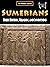 Sumerians: Their History, R...