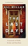 The Last Days: A ...