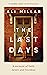 The Last Days by Ali Millar