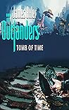 Tomb of Time: Out...