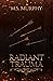 Radiant Trauma (Gilded Scars Book 3)