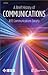 A Brief History of Communications by Institute of Electrical and...