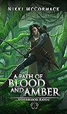 A Path of Blood a...