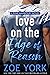 Love on the Edge of Reason (Pine Harbour, #8) by Zoe York