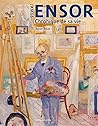 James Ensor: Chronique de sa vie, 1860-1949