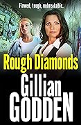 Rough Diamonds