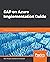 SAP on Azure Implementation Guide: Move your business data to the cloud