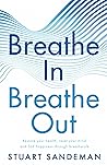 Breathe In, Breat...