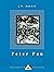 Peter Pan: Illustrated by F. D. Bedford (Everyman's Library Children's Classics Series)