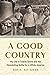 A Good Country by Sofia Ali-Khan