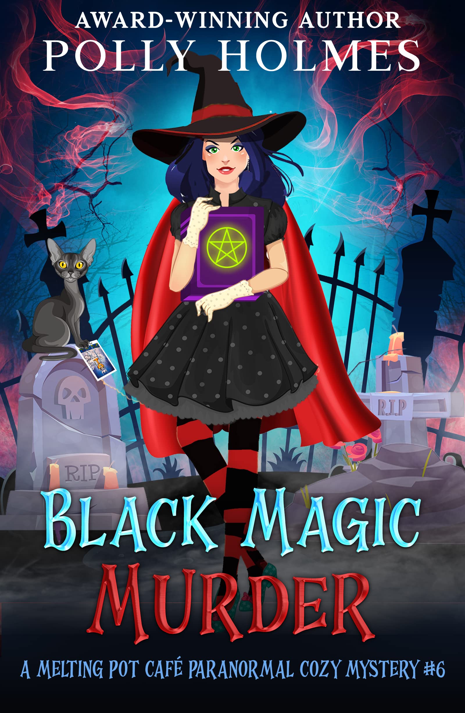 Black Magic Murder (Melting Pot Cafe #6)