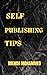 Self-Publishing Tips by Brenda C. Mohammed