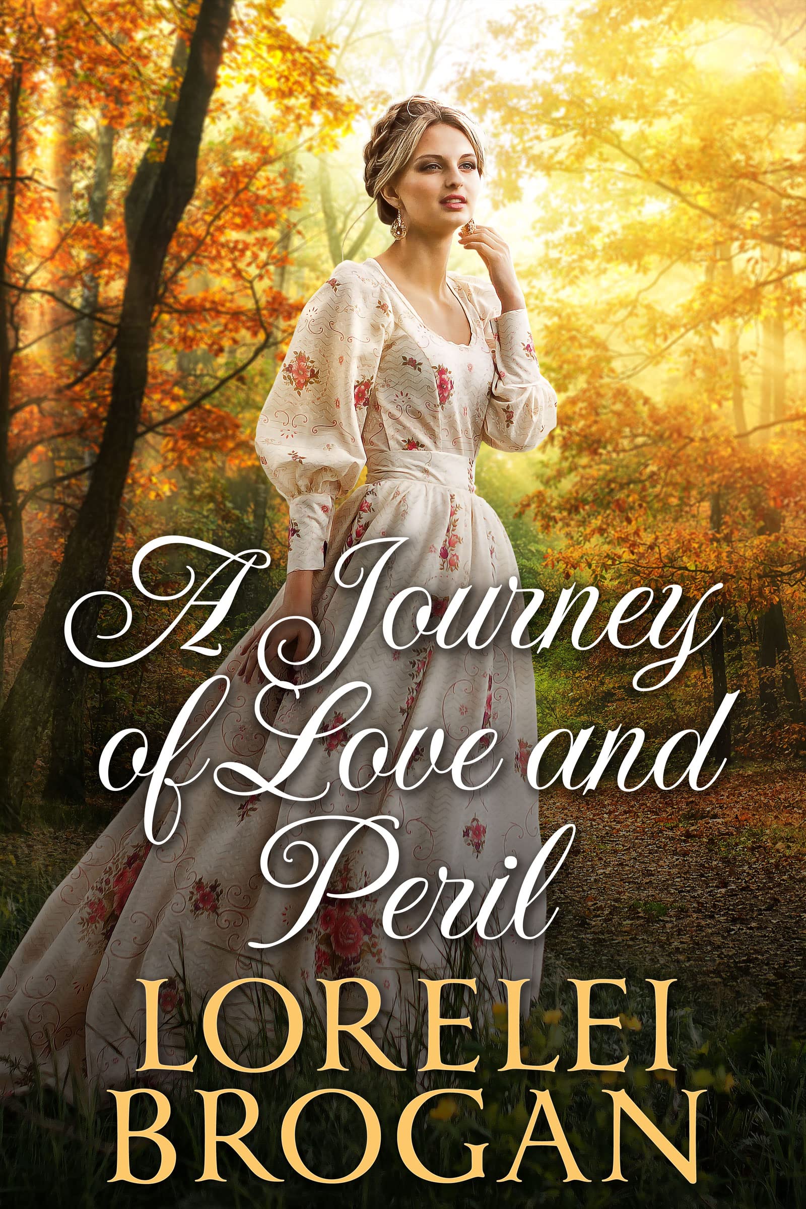 A Journey of Love and Peril (Kindle Edition)