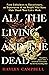All the Living and the Dead by Hayley Campbell