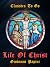 Life of Christ: Restored Classics to Go Edition