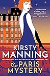 The Paris Mystery by Kirsty Manning