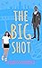 The Big Shot
