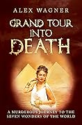 Grand Tour into Death