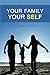 Your Family Your Self