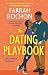 The Dating Playbook (The Boyfriend Project, #2)