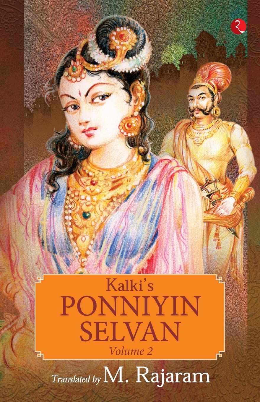 KALKI’S PONNIYIN SELVAN: VOLUME 2 (Paperback)