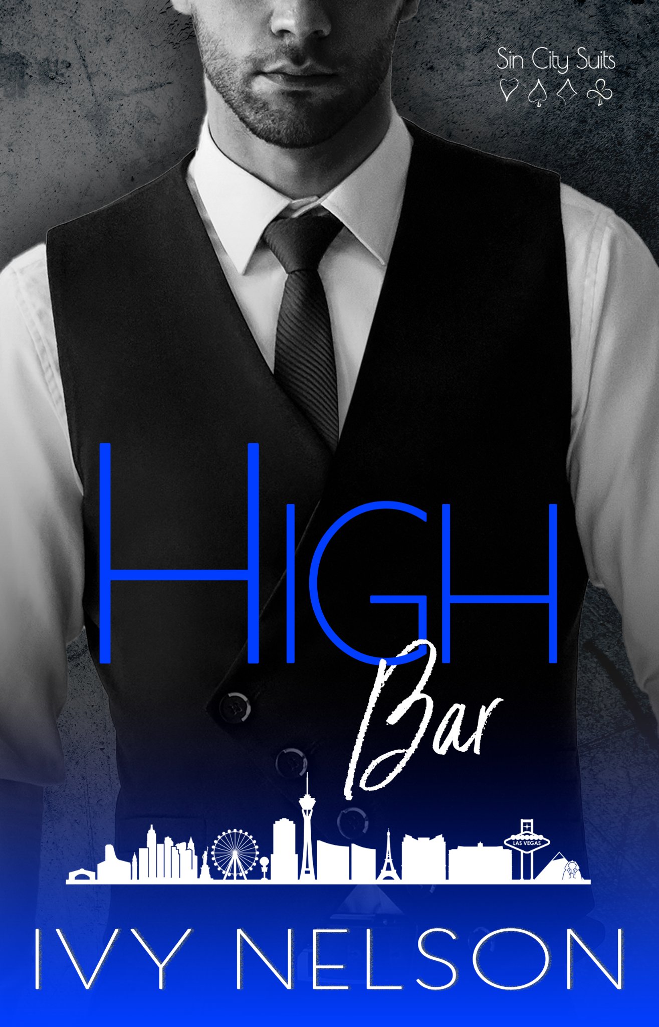 High Bar (Sin City Suits, #1)