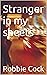 Stranger in my sheets
