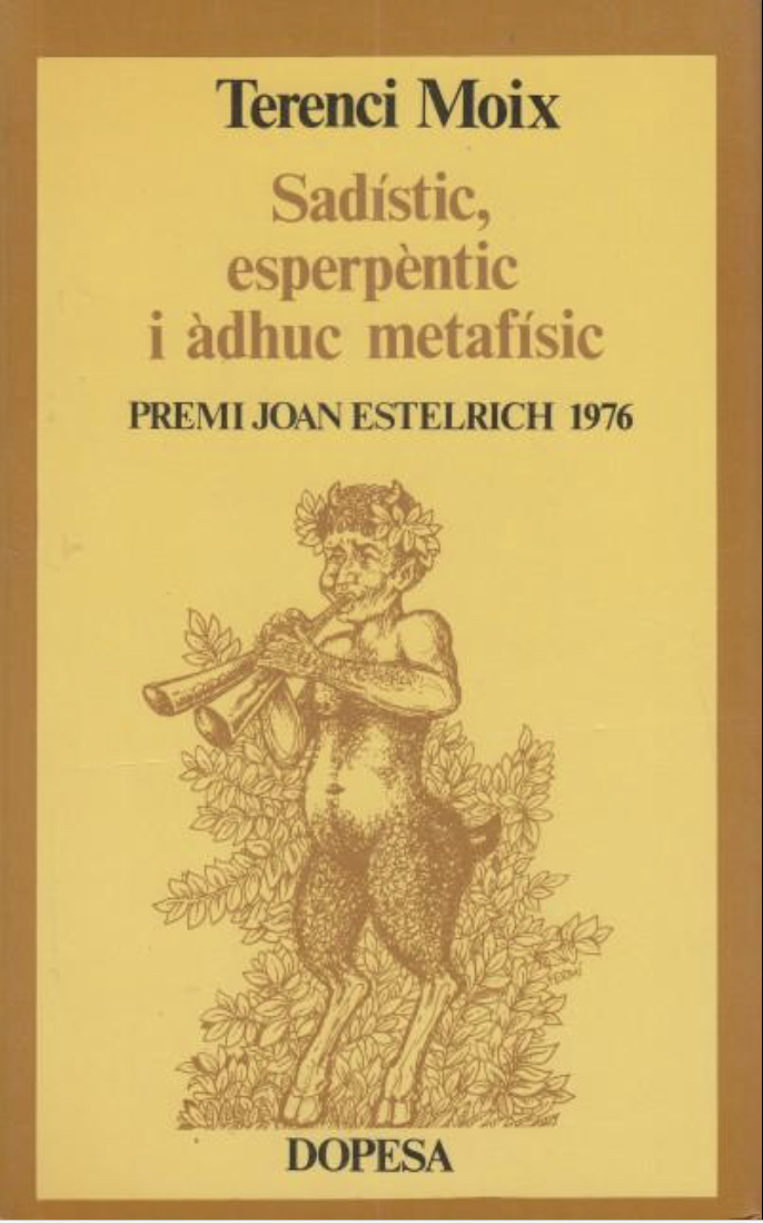 Sadístic, esperpèntic i adhuc metafísic