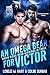 An Omega Bear for Victor (Bruin Ridge Bear-Ginnings #3)