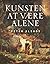 Kunsten at være alene