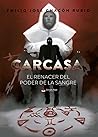Carcasa. El renac...