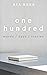 One Hundred: Words / Days / Stories