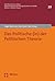 Das Politische (in) der Politischen Theorie by Oliver Flügel-Martinsen