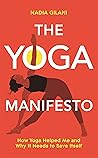 The Yoga Manifest...