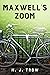 Maxwell's Zoom (Peter Maxwell Mystery #21)