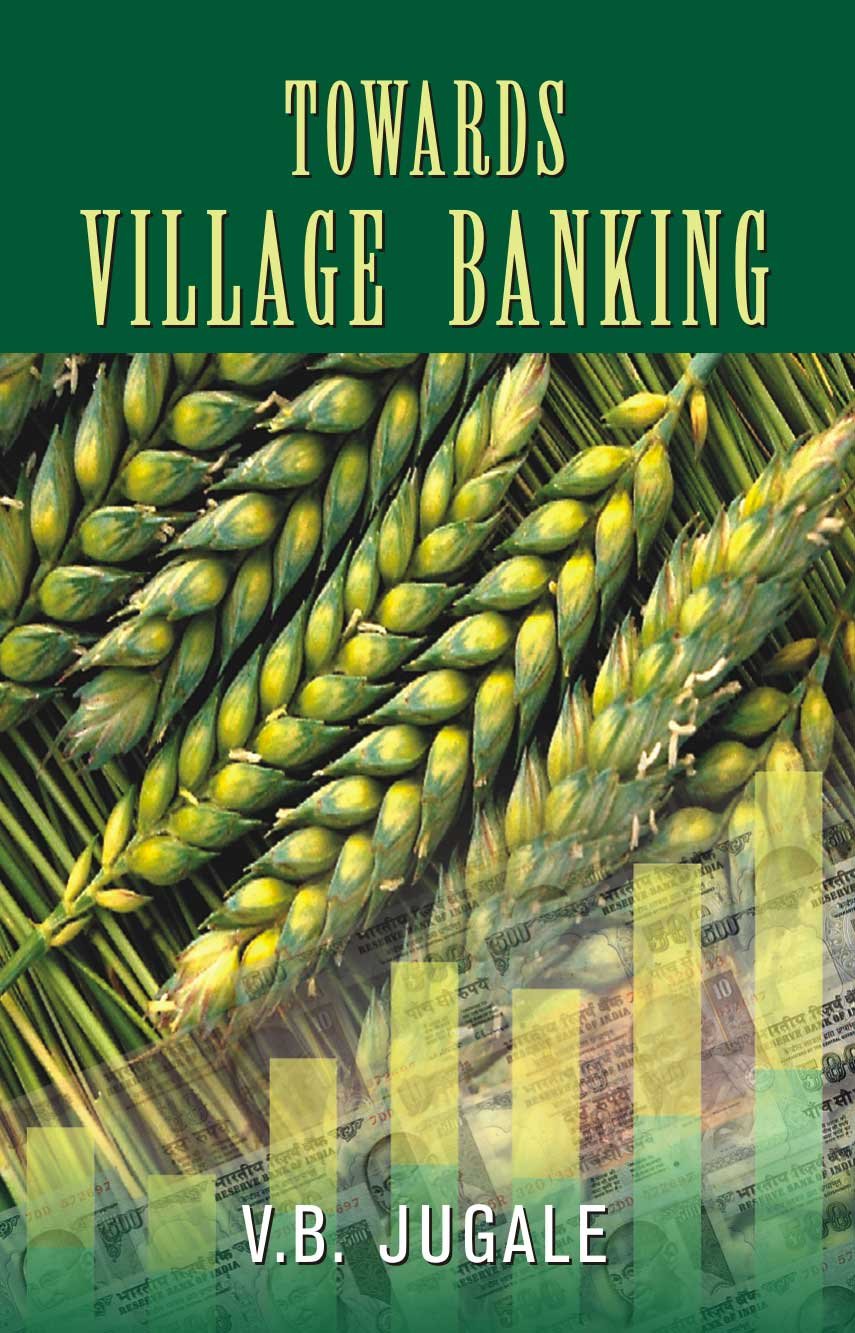 Towards Village Banking (HB)